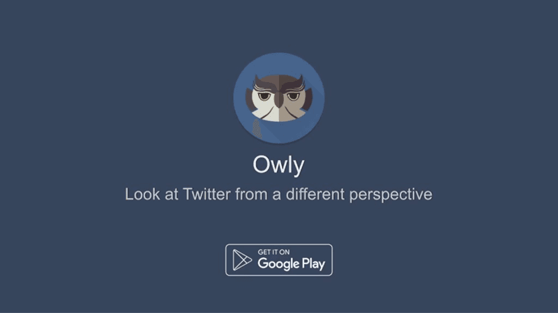 تطبيق Owly for Twitter لتصفح تويتر بمتعة أكبر بتصميم بسيط وجميل