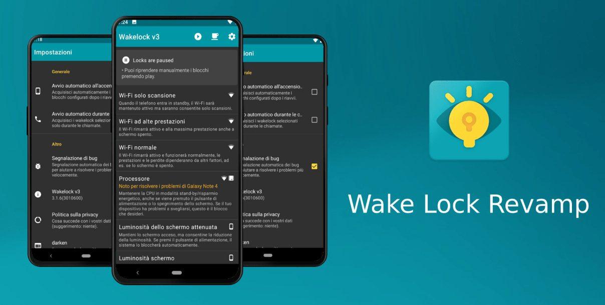 تطبيق Wakelock Revamp يعمل على زيادة أداء الجوالات الذكية والأجهزة اللوحية